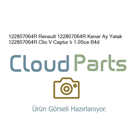 Renault Captur 122807064R Kenar Ay Yatak 122807064R Clio 