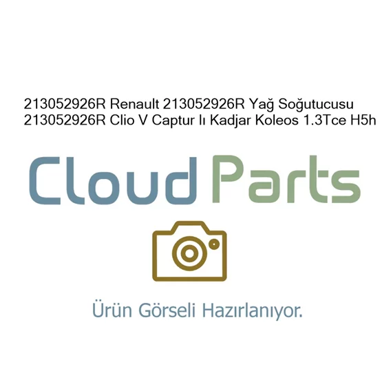 Renault Captur 213052926R Yağ Soğutucusu 213052926R Clio 