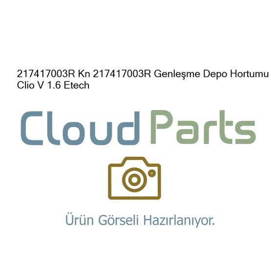 Kn Knmodel 217417003R Genleşme Depo Hortumu Clio V 1.6 Et
