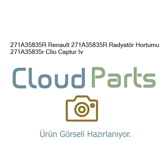 Renault Captur 271A35835r Radyatör Hortumu 271A35835r Cli
